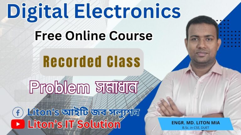 Digital Electronics Free Online Course | Recorded Class for IT JOB Preparation
